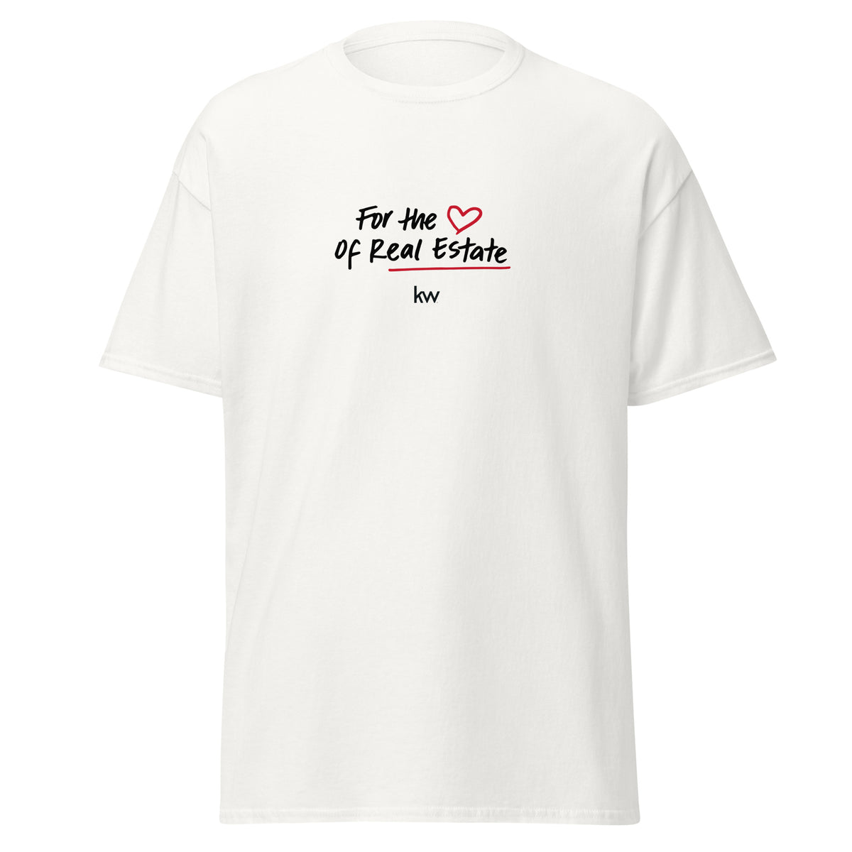 T-Shirt Basique Unisexe - For The Love of Real Estate