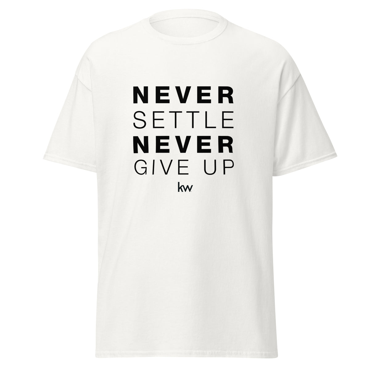 T-Shirt Basique Unisexe - Never Settle