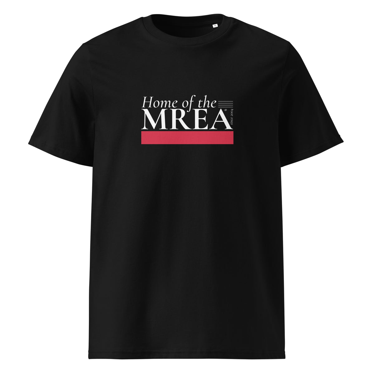 T-shirt Premium Unisexe - Home of the MREA