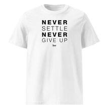 T-Shirt Premium Unisexe - Never Settle